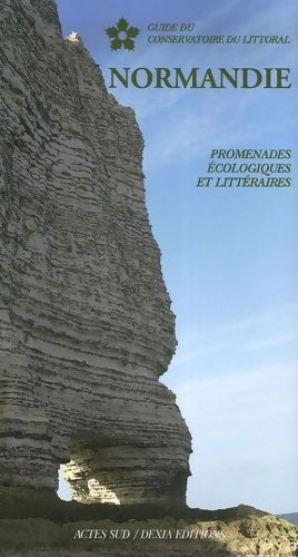 Livrenpoche : Normandie : Promenades écologiques et littéraires - Jean-Jacques Lerosier - Livre