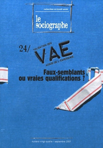 Livrenpoche : Le sociographe n°24 : Vae : faux-semblants ou vraies qualifications ? - Irts - Livre