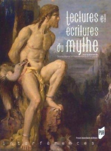 Livrenpoche : Lectures et ecritures du mythe - Pur - Livre