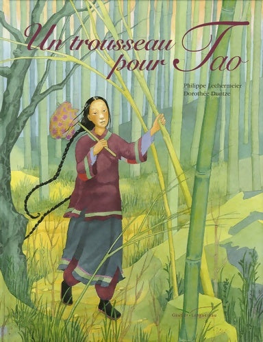 Livrenpoche : Un trousseau pour tao - Philippe Lechermeier - Livre