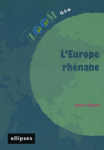 Livrenpoche : l'Europe rhénane - Karine Rézard - Livre