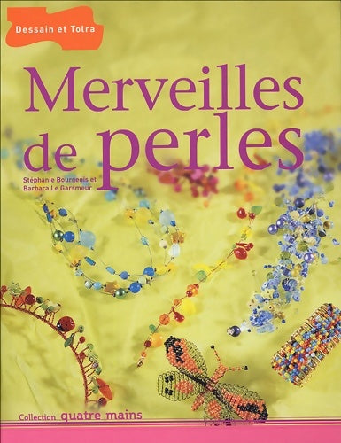 Livrenpoche : Merveilles de perles - Collectif - Livre