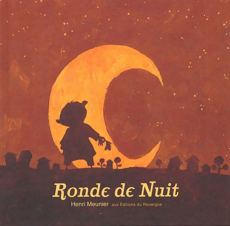 Livrenpoche : Ronde de nuit - Henri Meunier - Livre