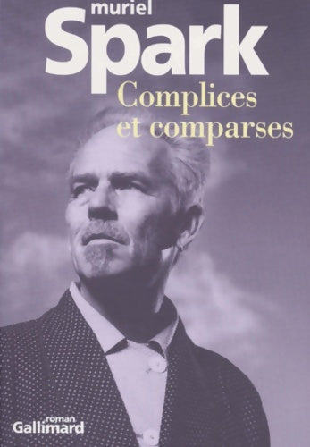 Livrenpoche : Complices et comparses - Muriel Spark - Livre