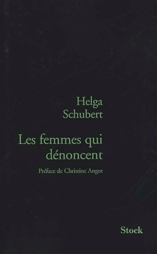 Livrenpoche : Les femmes qui dénoncent - Helga Schubert - Livre
