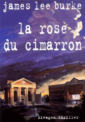 Livrenpoche : La rose du cimarron - Lee J. Burke - Livre