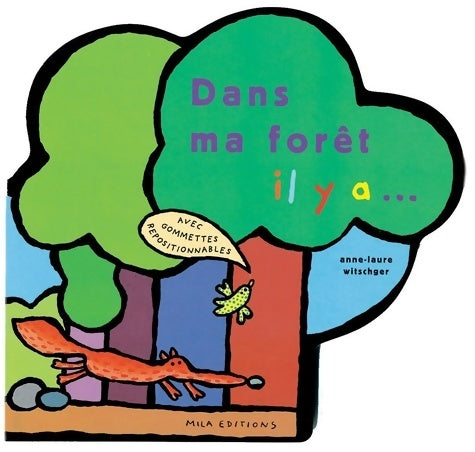Livrenpoche : Dans ma forêt il y a - Anne-Laure Witschger - Livre