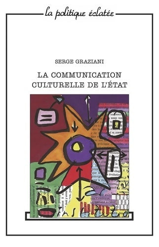 Livrenpoche : La communication culturelle de l'etat - S. Graziani - Livre