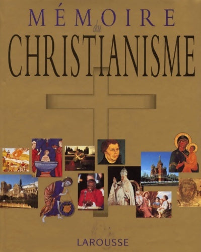 Livrenpoche : Mémoire du christianisme - Collectif - Livre