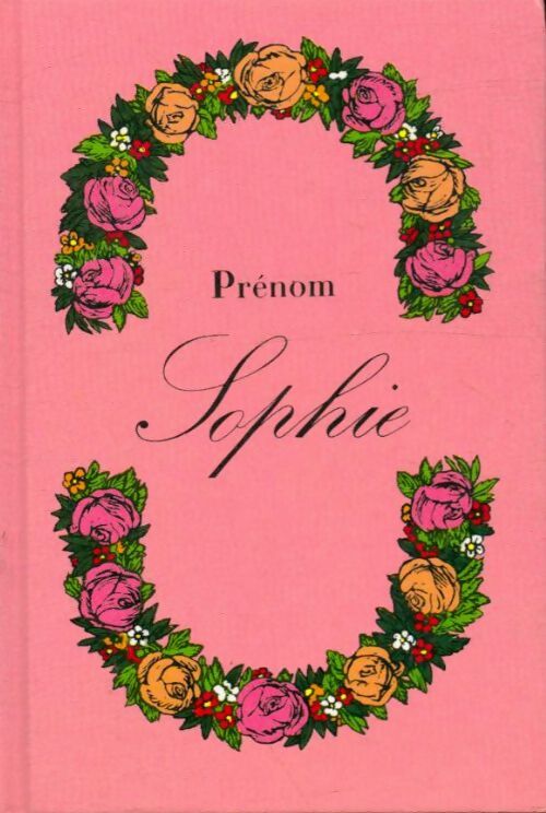 Livrenpoche : Prénom Sophie - Collectif - Livre