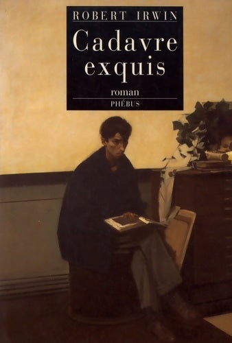 Livrenpoche : Cadavre exquis - Robert Irwin - Livre