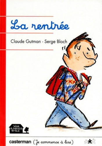Livrenpoche : La rentrée - Serge Bloch Claude - Livre