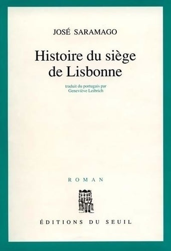 Livrenpoche : Histoire du siège de Lisbonne - José Saramago - Livre
