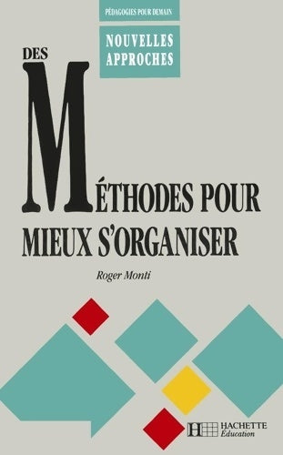 Livrenpoche : Des méthodes pour mieux s'organiser - Jean-Pierre Obin - Livre