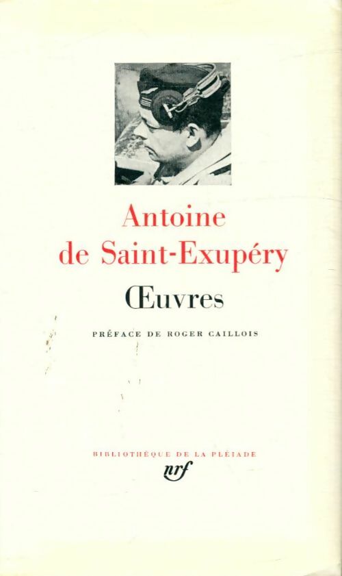 Livrenpoche : Oeuvres - Antoine De Saint Exupéry - Livre