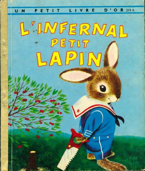 Livrenpoche : L'infernal petit lapin - Richard Scarry - Livre