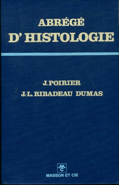 Livrenpoche : Abrégé d'histologie - J. Poirier - Livre