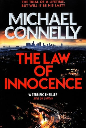 Livrenpoche : The law of innocence - Michael Connelly - Livre