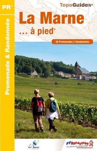 Livrenpoche : La Marne... À pied.Q 38 promenades & randonnées - Collectif - Livre