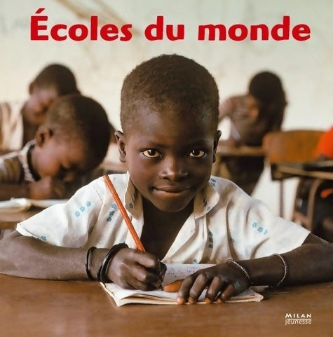 Livrenpoche : Ecoles du monde - Collectif - Livre