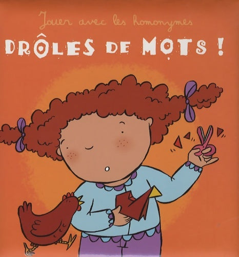 Livrenpoche : Drôles de mots ! Jouer avec les homonymes - Collectif - Livre