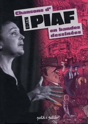 Livrenpoche : Chansons d'Edith Piaf en bandes dessinées - Collectif - Livre