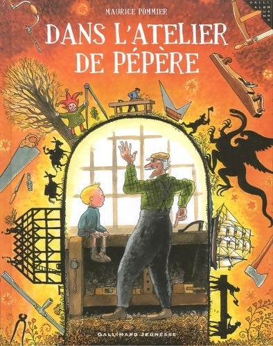 Livrenpoche : Dans l'atelier de Pépère - Maurice Pommier - Livre