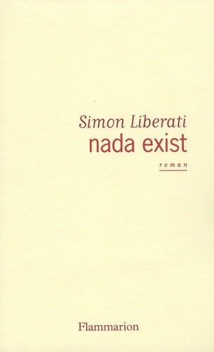 Livrenpoche : Nada exist - Simon Liberati - Livre