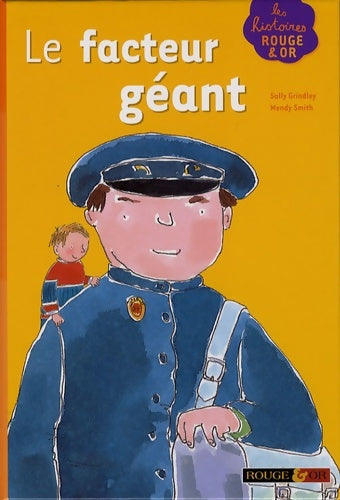 Livrenpoche : Le facteur géant - Sally Grindley - Livre