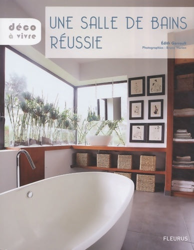 Livrenpoche : Une salle de bains réussie - Edith Garrault - Livre