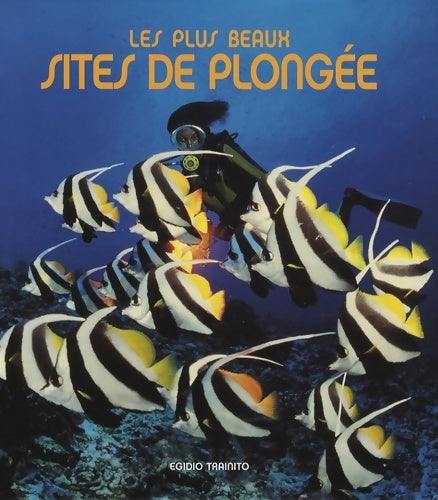 Livrenpoche : Plus beaux sites de plongée - Egidio Trainito - Livre