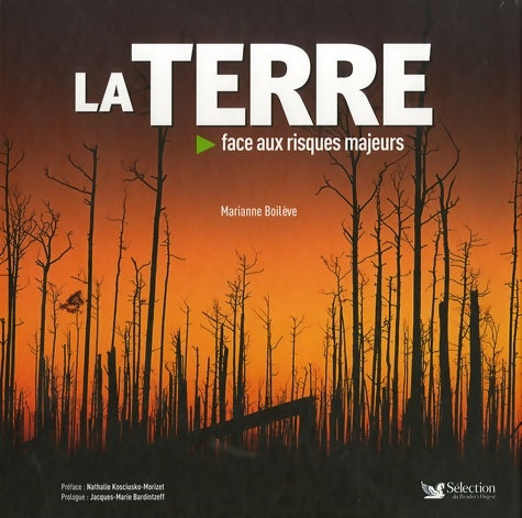 Livrenpoche : La Terre : Face aux risques majeurs - Marianne Boilève - Livre