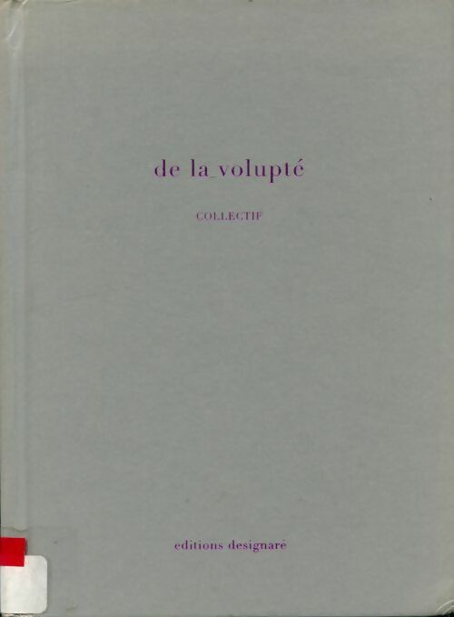 Livrenpoche : De la volupté - Collectif - Livre