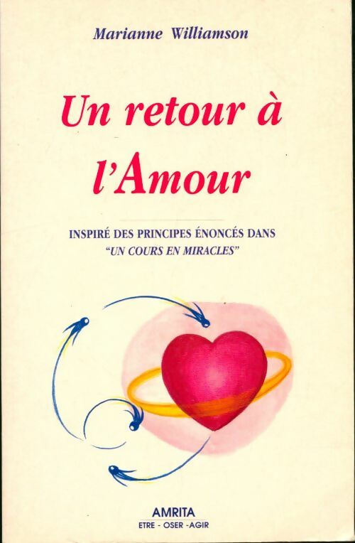 Livrenpoche : Un retour à l'amour - Marianne Williamson - Livre