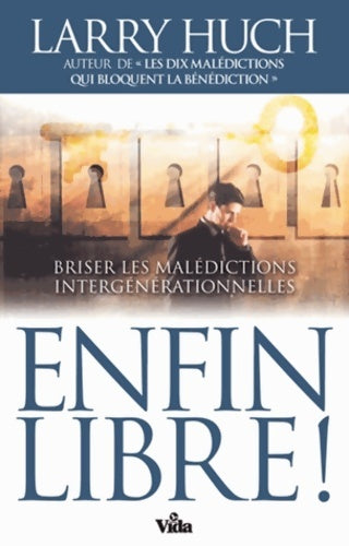 Livrenpoche : Enfin libre - Larry Huch - Livre