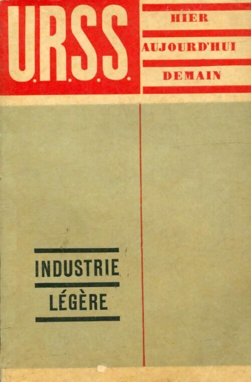 Livrenpoche : U.R.S.S. Industrie légère - Collectif - Livre