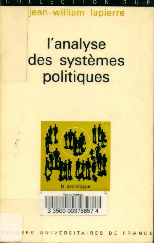 Livrenpoche : L'analyse des systèmes politiques - Jean-William Lapierre - Livre