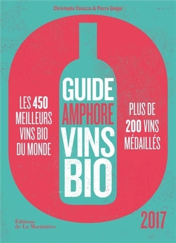 Livrenpoche : Guide amphore des vins bio - Christophe Casazza - Livre