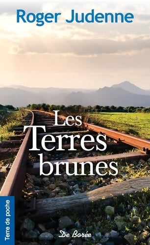 Livrenpoche : Les terres brunes - Roger Judenne - Livre
