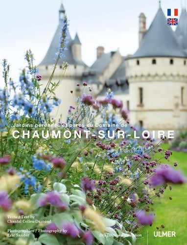 Livrenpoche : Chaumont sur Loire jardins pérennes et parcs du domaine - Chantal Colleu-dumont - Livre