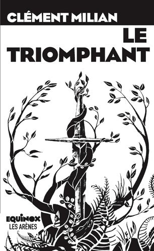 Livrenpoche : Le triomphant - Clément Milian - Livre