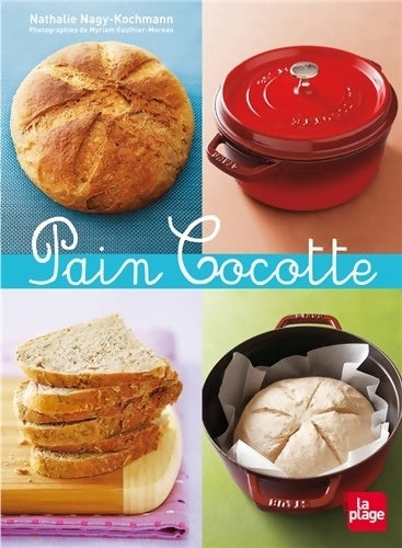 Livrenpoche : Pain cocotte - Nathalie Nagy-Kochmann - Livre