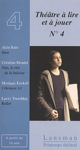 Livrenpoche : Théâtre à lire et à jouer. 4 - Larry Tremblay - Livre