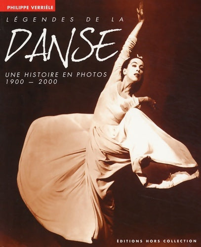 Livrenpoche : Légendes de la danse - Philippe Verrièle - Livre