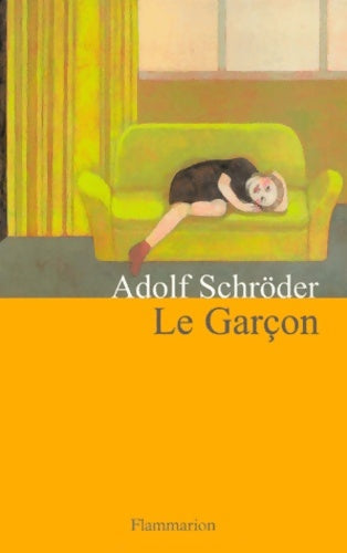 Livrenpoche : Le garçon - Adolf Schroder - Livre