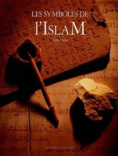 Livrenpoche : Symboles de l islam - Malek Chebel - Livre