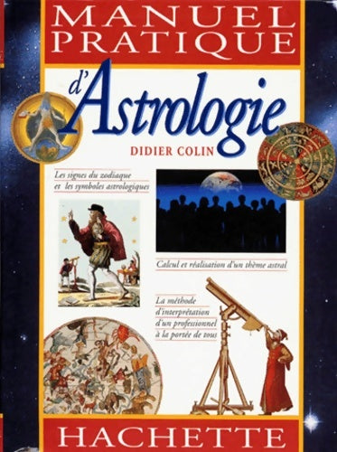 Livrenpoche : Manuel pratique d'astrologie - Didier Colin - Livre