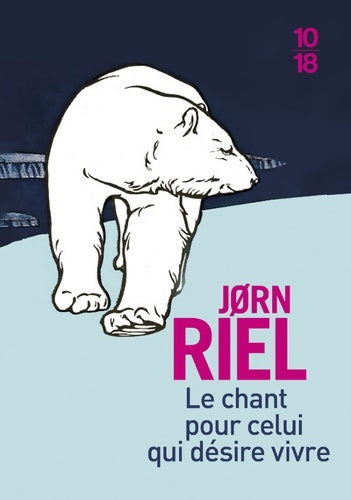 Heq : Le chant pour celui qui désire vivre - Jorn Riel - Livre