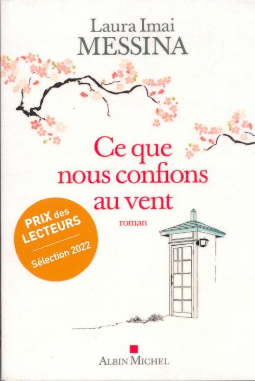 Livrenpoche : Ce que nous confions au vent - Laura Imai Messina - Livre