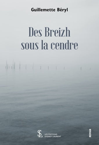 Livrenpoche : Des breizh sous la cendre - Guillemette Beryl - Livre